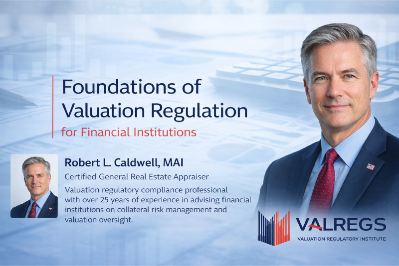 Foundations of Valuation Regulation for Financial Institutions